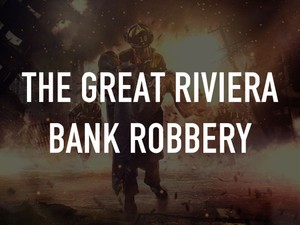 The Great Riviera Bank Robbery Pictures Rotten Tomatoes