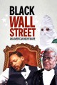 Black Wall Street: An American Nightmare