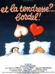Et la tendresse? Bordel!