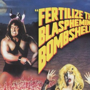 "Fertilize the Blaspheming Bombshell! photo 5"