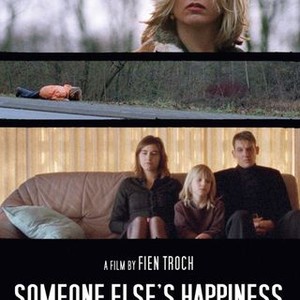 Someone Else's Happiness (2005) photo 10