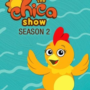 The Chica Show: Season 2, Episode 14 - Rotten Tomatoes