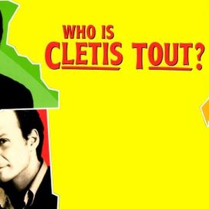 Who Is Cletis Tout? photo 4