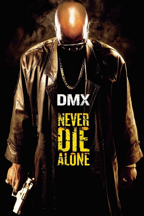 Never Die Alone poster