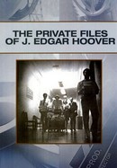 The Private Files of J. Edgar Hoover poster image