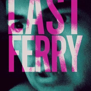 "Last Ferry photo 18"