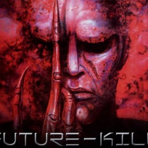 Future-Kill photo 6