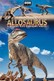 Allosaurus: A Walking with Dinosaurs