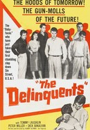 The Delinquents poster image