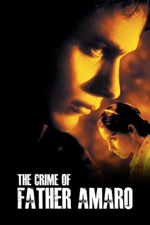The Crime of Father Amaro poster