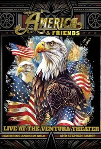 America & Friends: Live at the Ventura Theater | Rotten Tomatoes