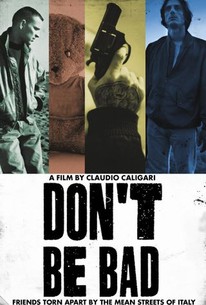 Watch trailer for Don't Be Bad