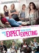 What to Expect When You're Expecting