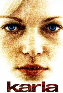 Karla (2006) Rotten Tomatoes