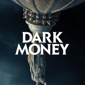 Dark Money photo 17