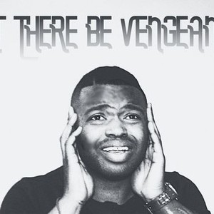 Let There Be Vengeance - Rotten Tomatoes