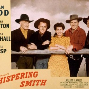 WHISPERING SMITH, Donald Crisp, Alan Ladd, Brenda Marshall, Robert Preston, Frank Faylen, 1948