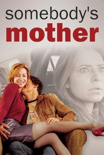 Watch trailer for Somebody's Mother