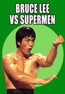Bruce Lee vs. the Supermen poster image