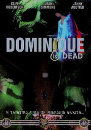 Dominique (Avenging Spirit) (Dominique Is Dead)