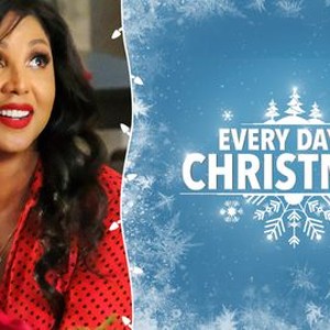 Every Day Is Christmas (2018) - Rotten Tomatoes