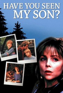 Watch trailer for Have You Seen My Son?