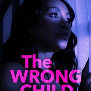 The Wrong Child (2016) photo 11