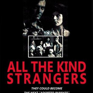 "All the Kind Strangers photo 2"