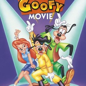 The Goofy Movie Toon Sex - A Goofy Movie - Rotten Tomatoes