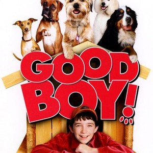 Good Boy! (2003) - Rotten Tomatoes