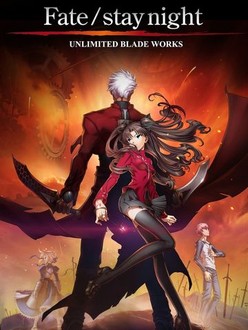 アニメ Fate/stay night[Unlimited Blade Works] . Fate/stay night [Unlimited Blade Works] Blu-ray Disc Box 1
