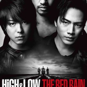 High & Low: The Red Rain | Rotten Tomatoes