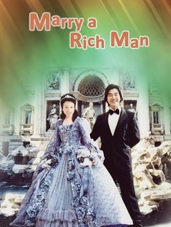 嫁個有錢人 Marry a Rich Man AVCDサミーチェンAsia Marry a Rich Man | Rotten Tomatoes