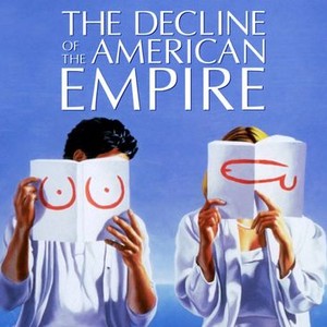 "The Decline of the American Empire photo 6"