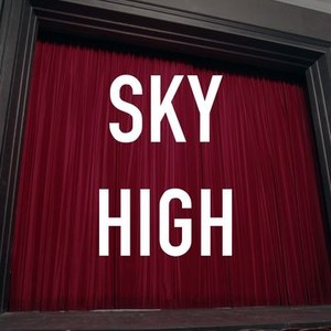 Sky High  Rotten Tomatoes