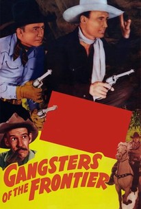 Watch trailer for Gangsters of the Frontier