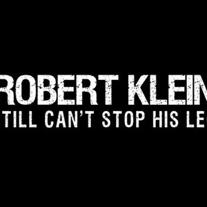 Robert Klein Still Can't Stop His Leg photo 6