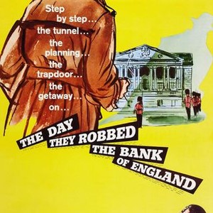 The Day They Robbed the Bank of England photo 10