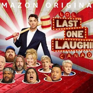 LOL: Last One Laughing Canada - Rotten Tomatoes