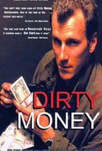 Dirty Money Movie Quotes Rotten Tomatoes - 