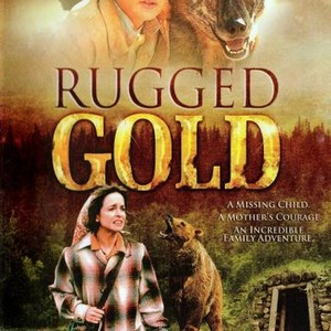 Rugged Gold (1994) photo 1