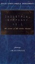 Industrial Symphony No. 1: The Dream of the Broken Hearted