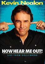 Kevin Nealon: Now Hear Me Out! - Live from Hollywood