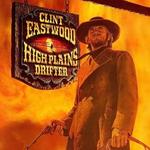 High Plains Drifter - Rotten Tomatoes