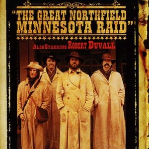 The Great Northfield Minnesota Raid Rotten Tomatoes