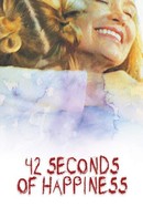 42 Seconds of Happiness poster image