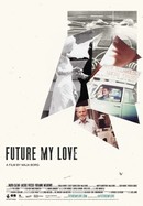 Future My Love poster image