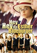 Hey Hey It's Esther Blueburger poster image