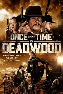 Once Upon a Time in Deadwood | Rotten Tomatoes