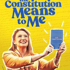 What the Constitution Means to Me photo 1